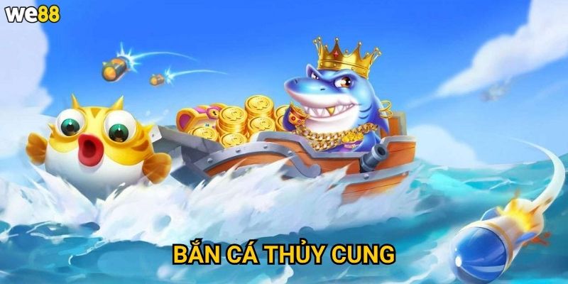 Bắn Cá Thủy Cung We88 có những sinh vật biển nào đặc biệt? 4 Bắn Cá Thủy Cung
