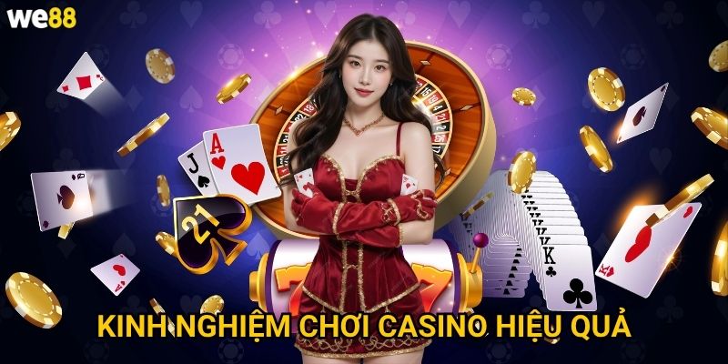 Sảnh DG Casino We88 có những tính năng gì độc đáo? 3 Kinh nghiệm chơi casino hiệu quả