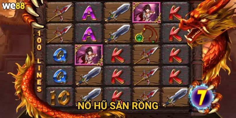 Nổ Hũ Săn Rồng We88 có những con rồng nào mang lại thắng lớn? 5 Nổ Hũ Săn Rồng